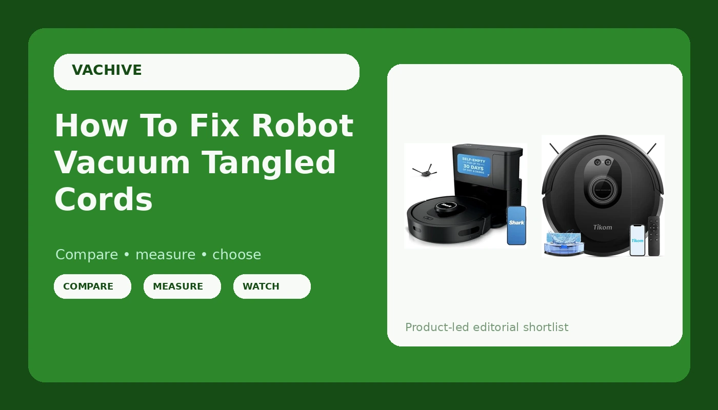 How To Fix Robot Vacuum Tangled Cords - VacHive review with measurements and honest opinion