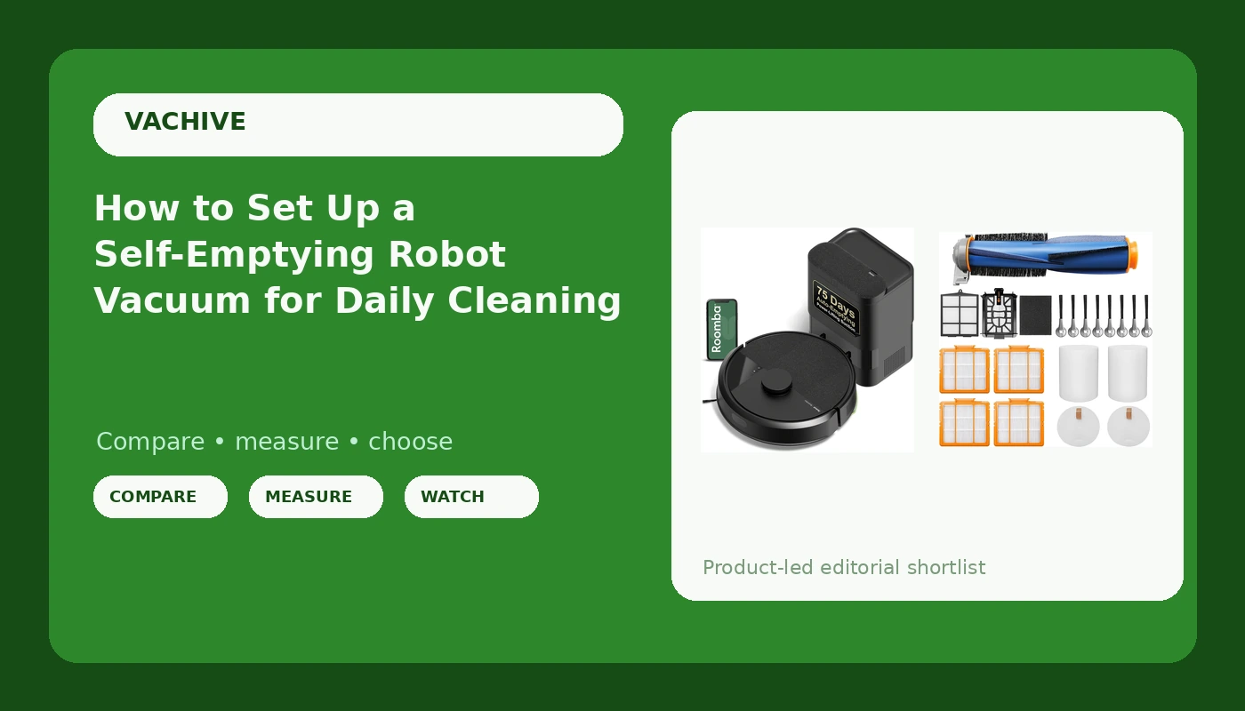 How to Set Up a Self-Emptying Robot Vacuum for Daily Cleaning