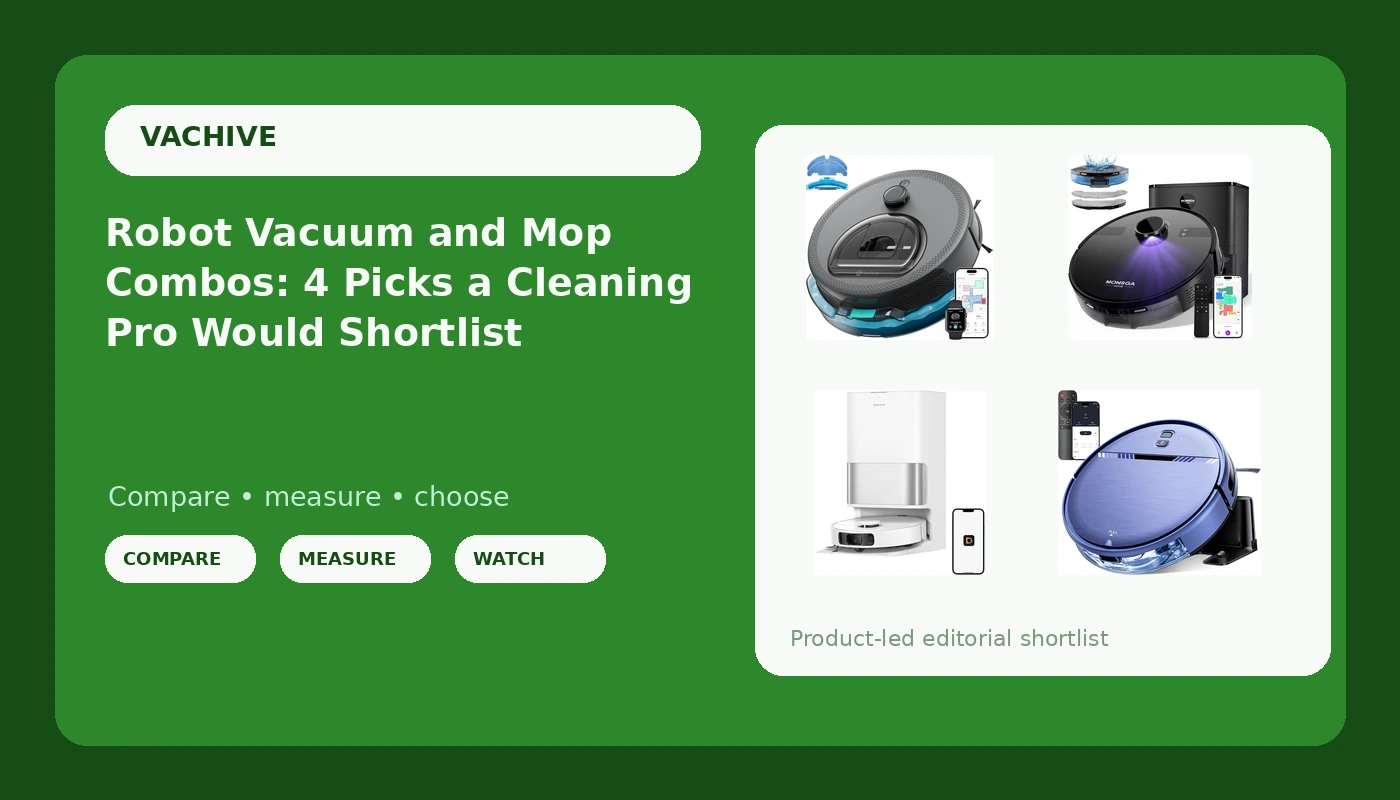 Robot Vacuum and Mop Combos: 4 Picks a Cleaning Pro Would Shortlist